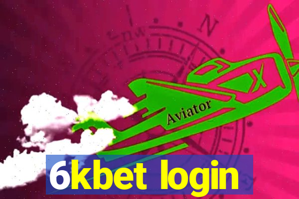 6kbet login